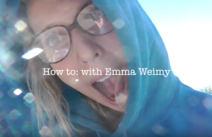 How to with Emma Weimy
